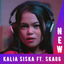 Song Kalia Siska DJ Kentrung Complete Offline